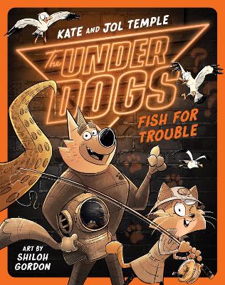 Underdogs 5: Fish for Trouble